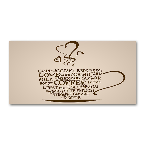 Quadro in vetro acrilico Una tazza di caffè