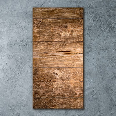 Quadro stampa su vetro acrilico verticale Sfondo in legno