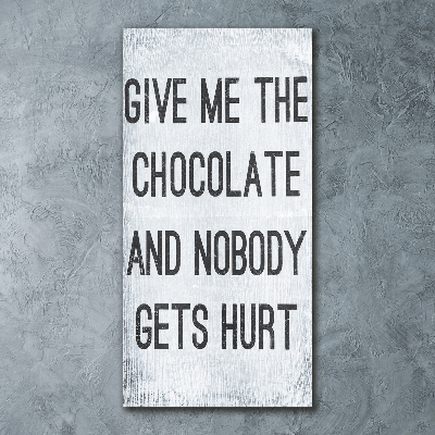 Quadro acrilico verticale Dammi del cioccolato