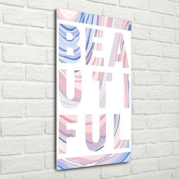 Quadro acrilico verticale Bellissimo