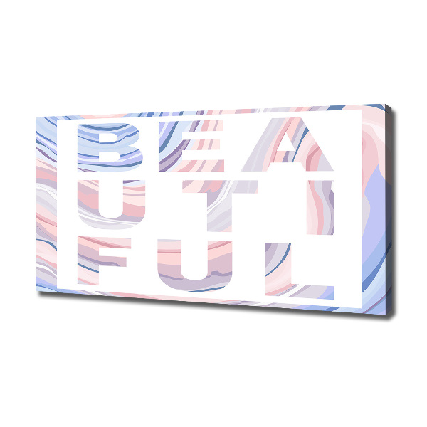Quadro stampa su tela Bellissimo