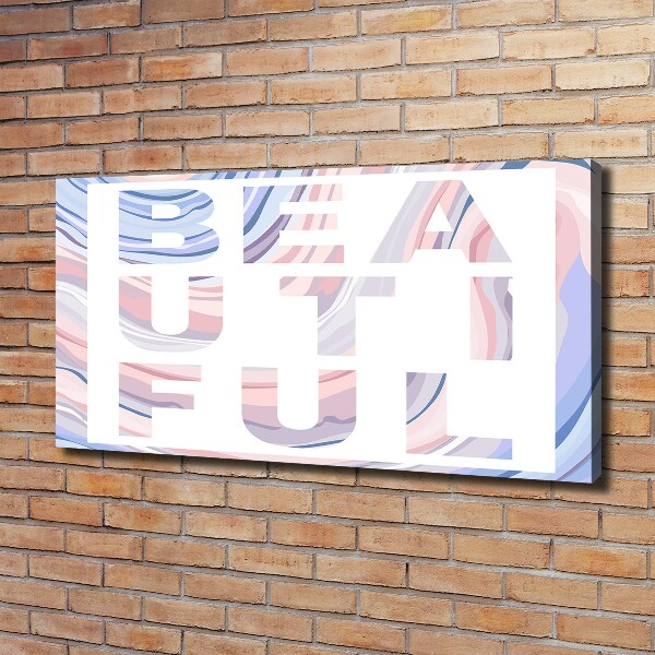 Quadro stampa su tela Bellissimo