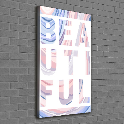 Quadro foto su tela verticale Bellissimo