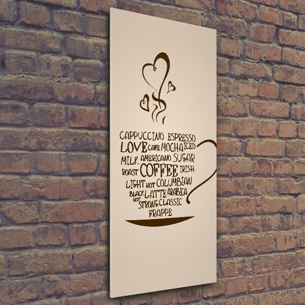 Quadro vetro verticale Una tazza di caffè