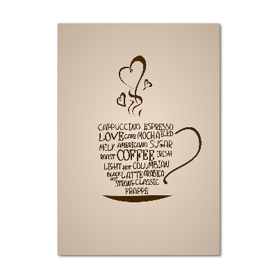 Quadro vetro verticale Una tazza di caffè