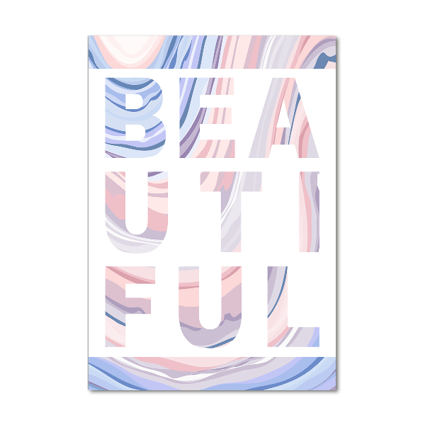 Quadro in vetro verticale Bellissimo